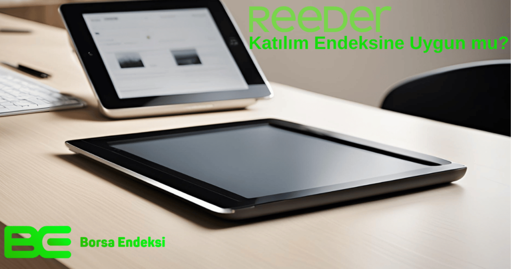 Reeder Katılım Endeksine Uygun Mu?