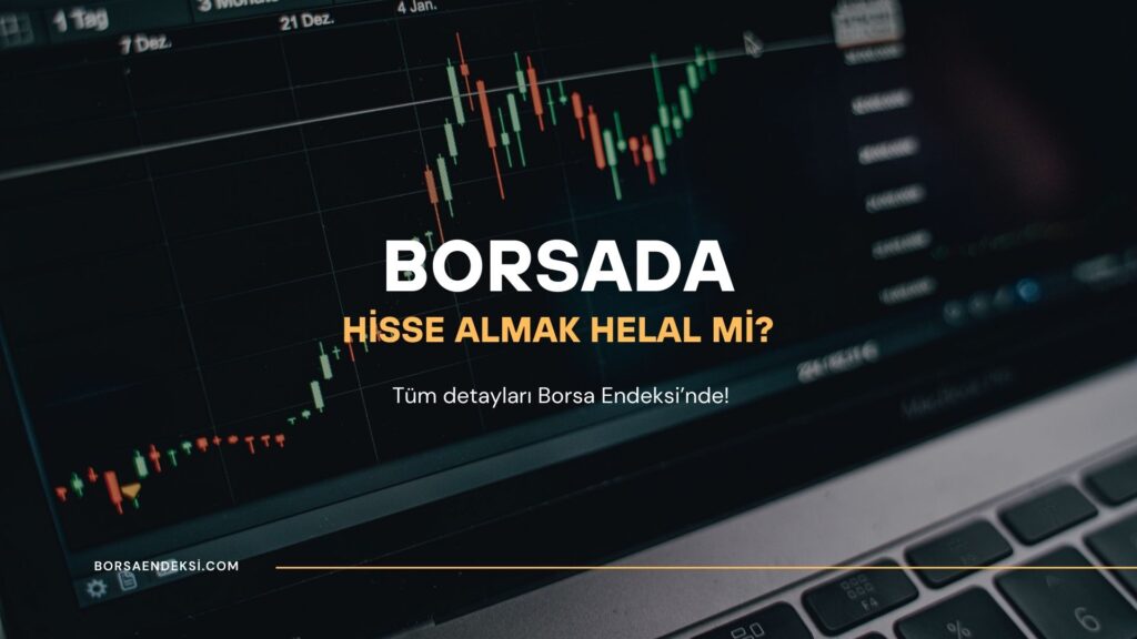 Borsa Helal Mi?