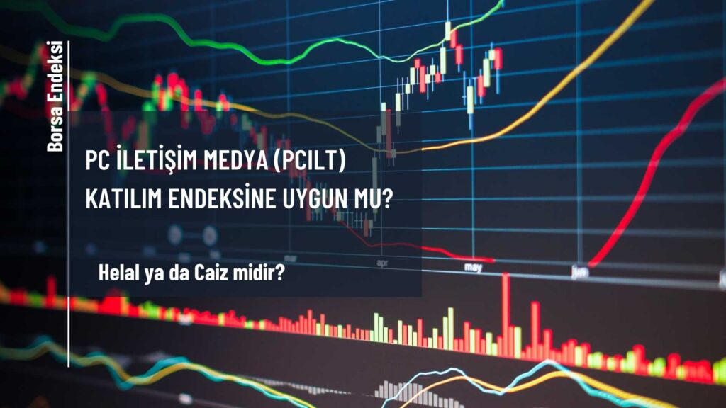 PC İletişim Medya (PCILT) Katılım Endeksine Uygun Mu